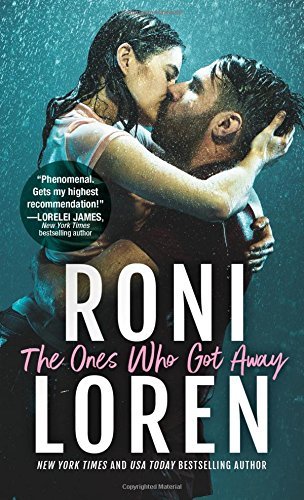 Roni Loren/The Ones Who Got Away