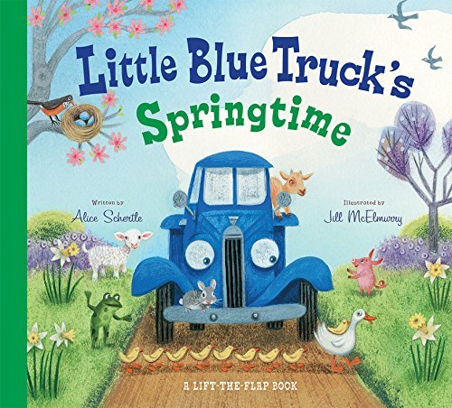 Alice Schertle/Little Blue Truck's Springtime