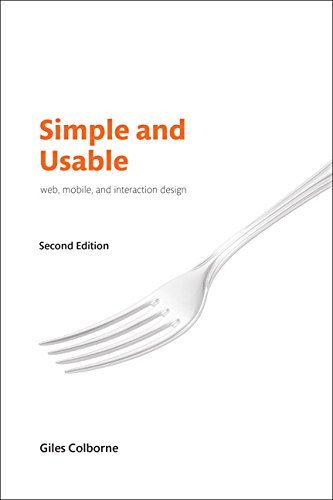 Giles Colborne Simple And Usable Web Mobile And Interaction Des 0002 Edition; 