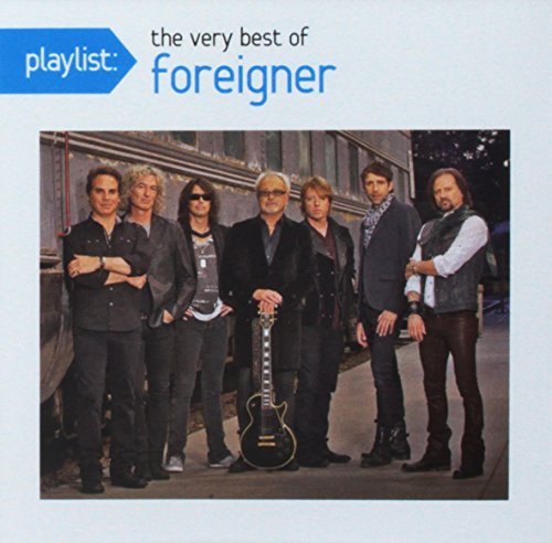 Foreigner/Playlist: The Very Best Of Foreigner