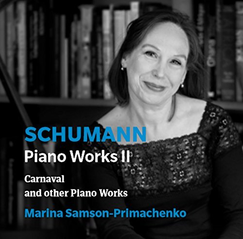 Schumann / Primachenko/Piano Works 2