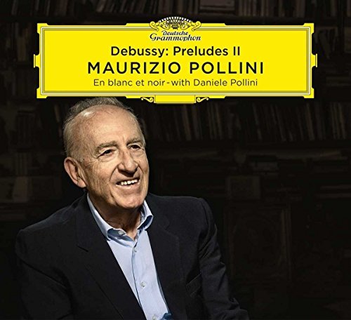 Maurizio Pollini/Debussy: Preludes II