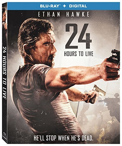 24 Hours To Live Hawke Qing Hauer Blu Ray Dc R 