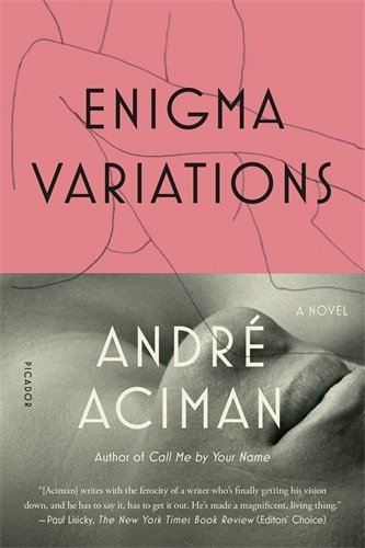 Andre Aciman/Enigma Variations