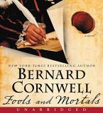 Bernard Cornwell Fools And Mortals 