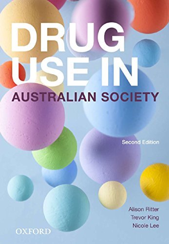 Ritter,Alison/ King,Trevor/ Lee,Nicole/Drug Use in Australian Society@2