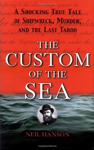 Neil Hanson/The Custom Of The Sea