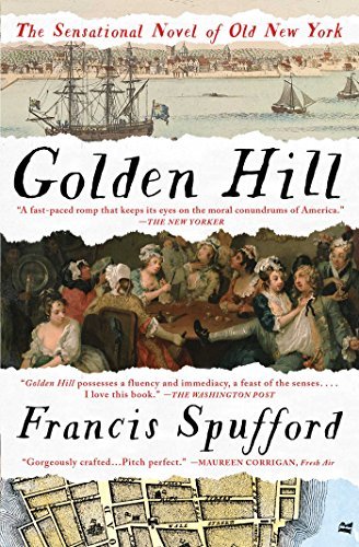 Francis Spufford/Golden Hill@A Novel of Old New York