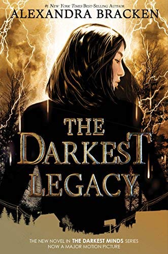 Alexandra Bracken/The Darkest Legacy@Darkest Minds Book 4
