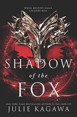 Julie Kagawa/Shadow of the Fox@Original