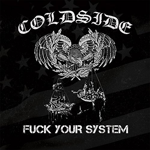 Coldside/Fuck Your System