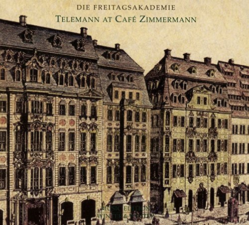 Telemann/Telemann At Cafe Zimmermann