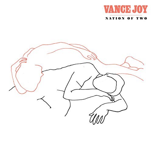 Vance Joy/Nation Of Two