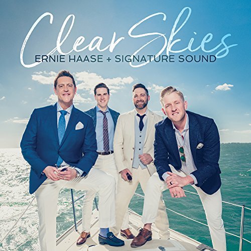 Ernie & Signature Sound Haase/Clear Skies