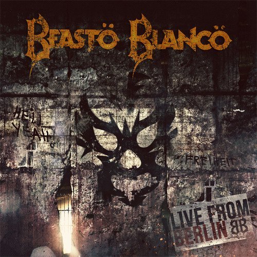 Beasto Blanco/Live From Berlin