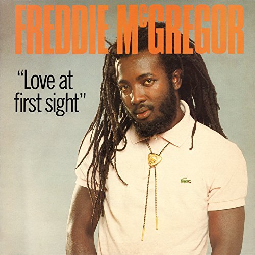 Freddie McGregor/Love At First Sight