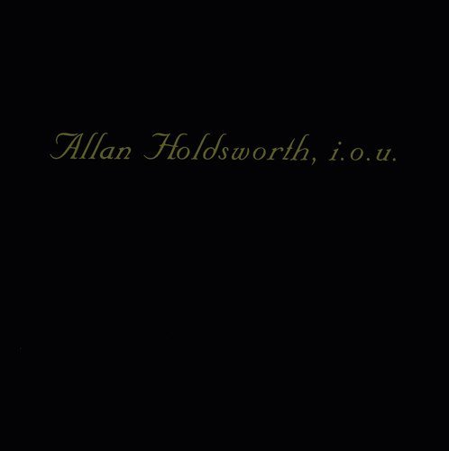 Allan Holdsworth/I.O.U.