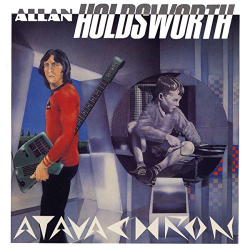 Allan Holdsworth/Atavachron