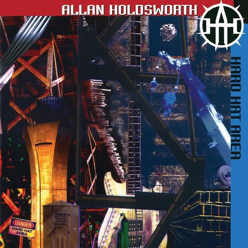 Allan Holdsworth/Hard Hat Area