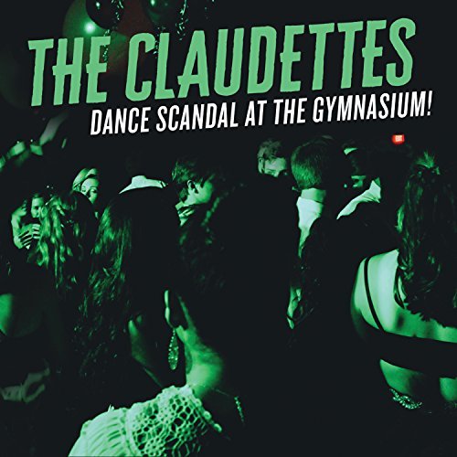 Claudettes Dance Scandal At The Gymnasium 