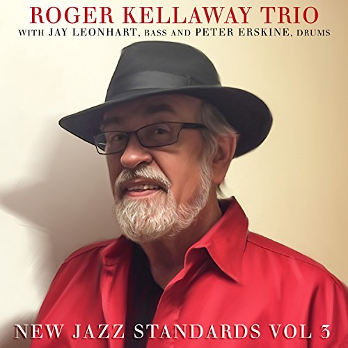 Kellaway,Roger / Leonhart,Jay/New Jazz Standards 3