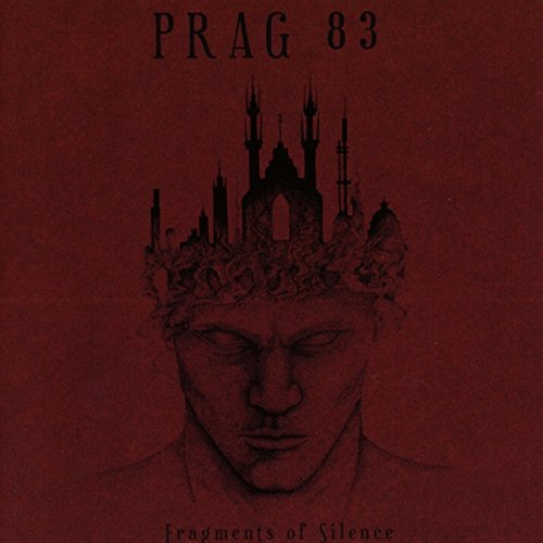 Prag 83/Fragments Of Silence