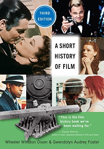 Dixon,Wheeler Winston/ Foster,Gwendolyn Audrey/A Short History of Film@3