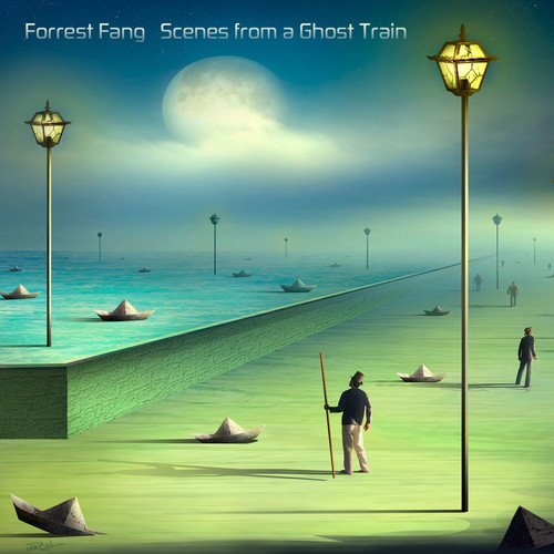 Forrest Fang/Scenes From A Ghost Train
