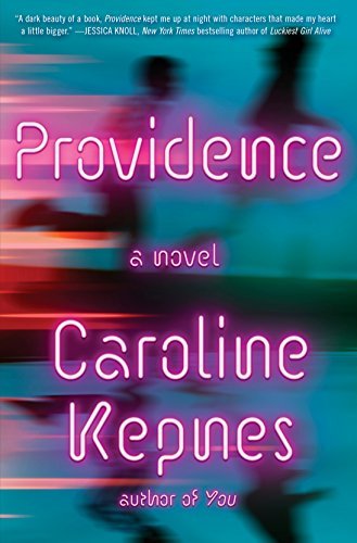 Caroline Kepnes/Providence