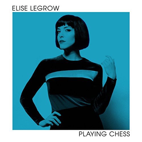Album Art for Playing Chess by Elise Legrow