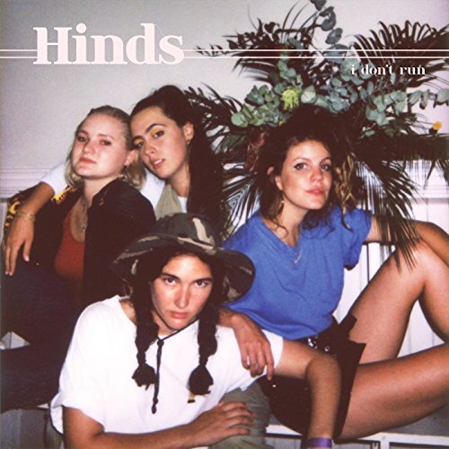 Hinds/I Don't Run
