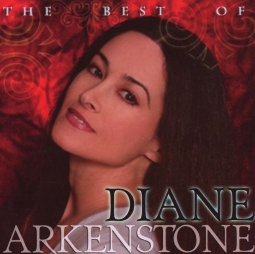 Diane Arkenstone/Best Of Diane Arkenstone
