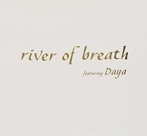 John/Daya Adorney/River Of Breath