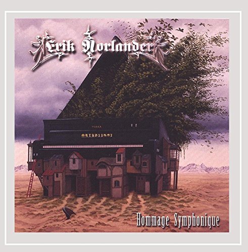 Erik Norlander/Hommage Symphonique