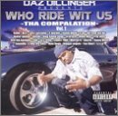 Daz Dillinger/Who Ride Wit Us@Explicit Version@2 Cd Set
