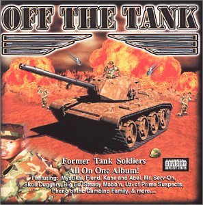 Off The Tank-Former Tank So/Off The Tank-Former Tank Soldi@Mistikal/Fiend/Kane & Abel@Big Ed/Skull Duggrey