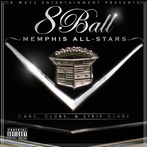 8ball/Memphis All Stars@Explicit Version