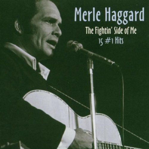 Merle Haggard/Fightin' Side Of Me