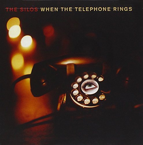 Silos/When The Telephone Rings