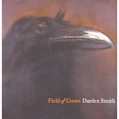 Darden Smith/Field Of Crows