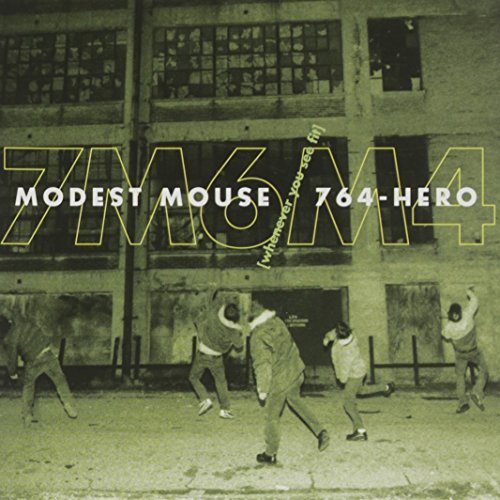 Modest Mouse/Seven Six Four-He/Whenever You See Fit Ep