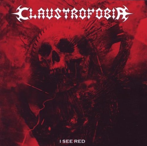 Claustrofobia/I See Red