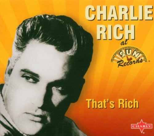 Charlie Rich That's Rich 