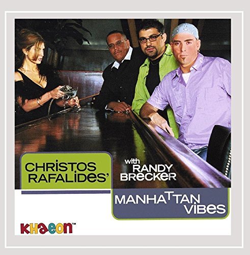 Christos Rafalides/Manhattan Vibes