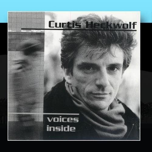 Curtis Heckwolf/Voices Inside