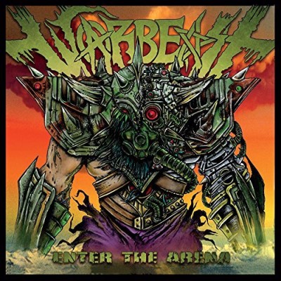 Warbeast/Enter The Arena