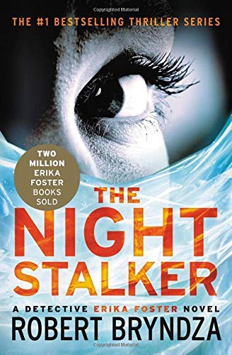 Robert Bryndza/The Night Stalker