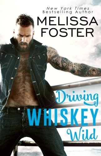 Melissa Foster/Driving Whiskey Wild