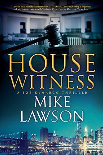 Mike Lawson House Witness A Joe Demarco Thriller 