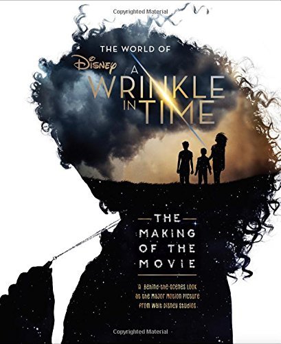 Kate Disney (COR)/ Egan/The World of a Wrinkle in Time